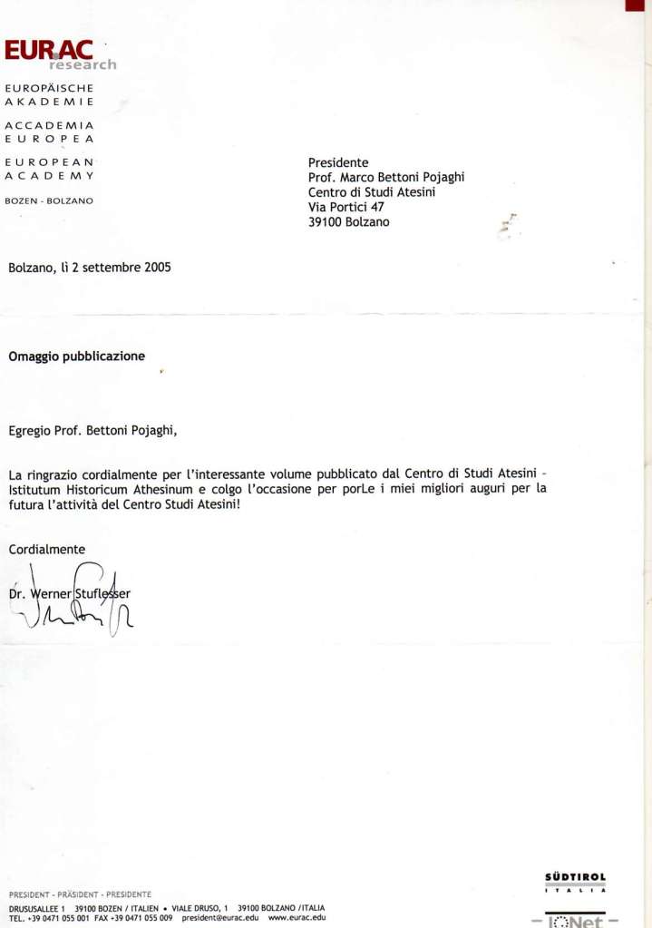 Ringraziamento del presidente dell'Accademia Europea EURAC, Dr. Werner Stuflesser, al Centro Studi Atesini(settembre 2005)